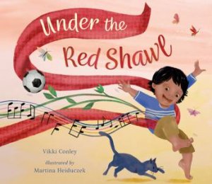 Under The Red Shawl by Vicki Conley