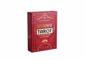 Broadway Tarot by Ella Witchell