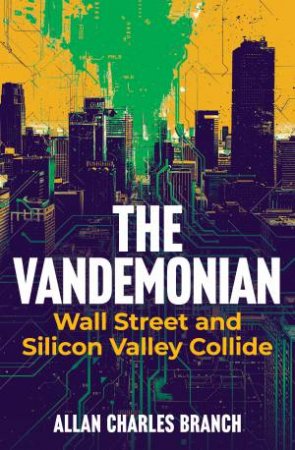 The Vandemonian by Allan Charles Branch