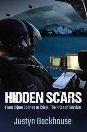 Hidden Scars by Justyn Backhouse