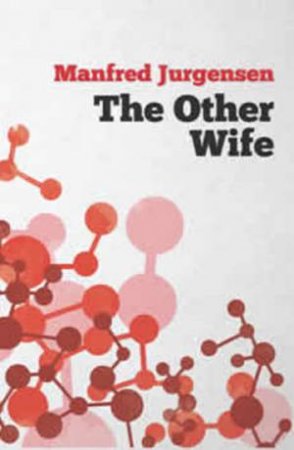 The Other Wife by Manfred Jurgensen