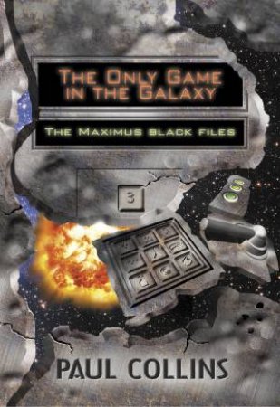 The Only Game in the Galaxy by Paul Collins