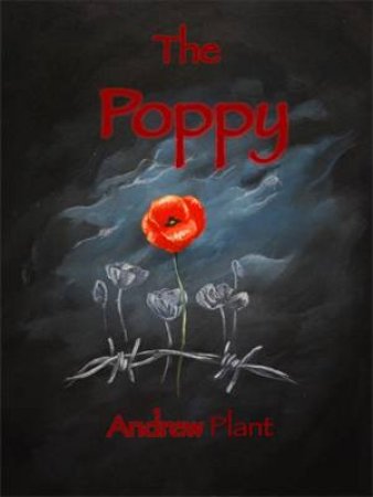 The Poppy by Andrew Plant