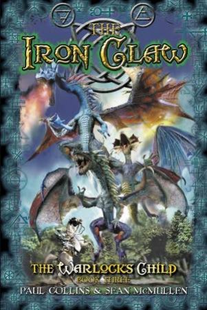 The Iron Claw by Paul Collins & Sean McMullen