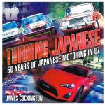 Turning Japanese 60 Years Of Japanese Motoring In Oz