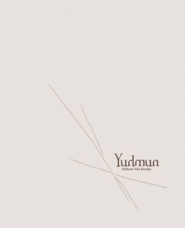 Yurlmun by Gaye Sculthorpe & Maria Nugent