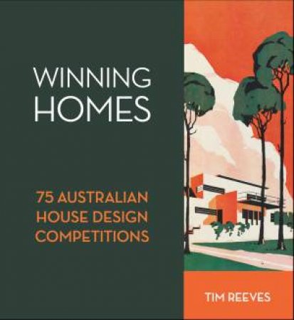 Winning Homes by Tim Reeves