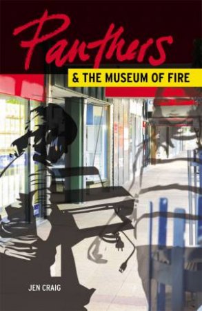 Panthers & The Museum Of Fire by Jen Craig