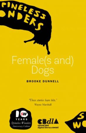 Female(s And) Dogs by Brooke Dunnell