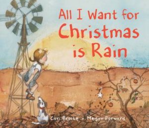 All I Want For Christmas Is Rain by Cori Brooke