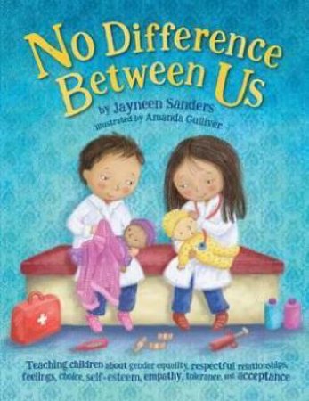 No Difference Between Us by Jayneen Sanders