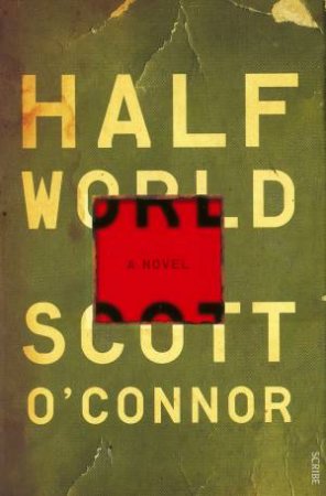 Half World by Scott O'Connor