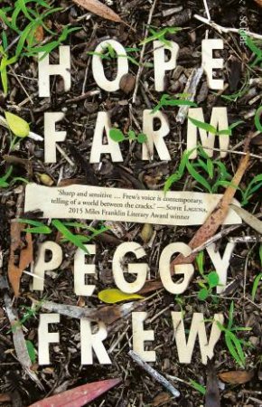 Hope Farm by Peggy Frew