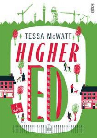 Higher Ed by Tessa McWatt