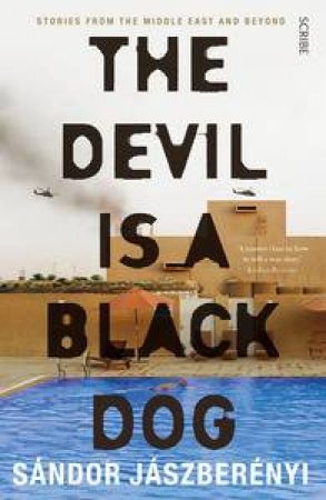 The Devil is a Black Dog by Sandor Jaszberenyi