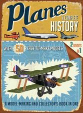 Planes A Complete History