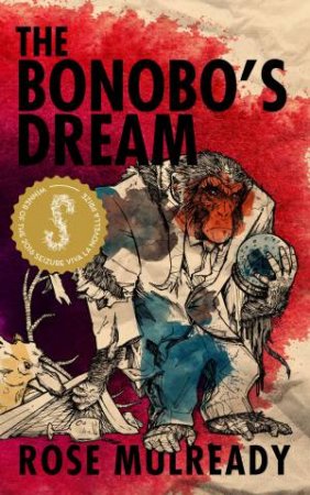 The Bonobo's Dream by Rose Mulready