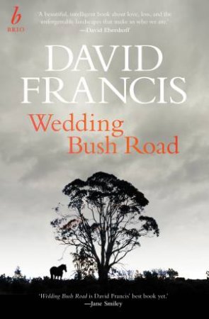 Wedding Bush Road by David Francis