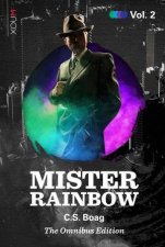 Mister Rainbow Vol 02