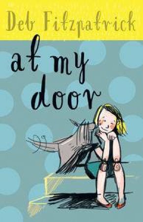 At My Door by Deb Fitzpatrick