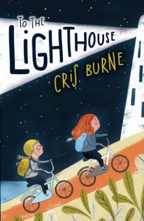 To The Lighthouse by Cristy Burne