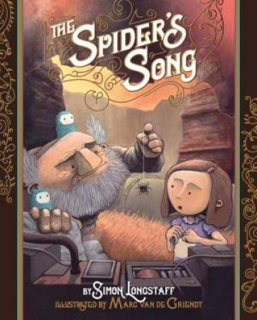 The Spider's Song by Dr. Simon Longstaff