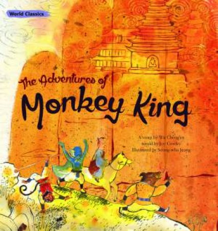 The Adventures of Monkey King by Cheng'en Wu & Joy Cowley & Seong wha Jeong