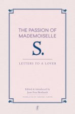 The Passion of Mademoiselle S