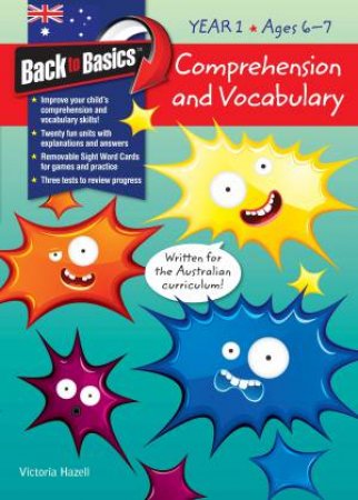 Back To Basics - Comprehension & Vocabulary Year 1 by Various