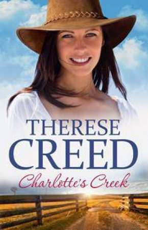 Charlotte's Creek by Therese Creed