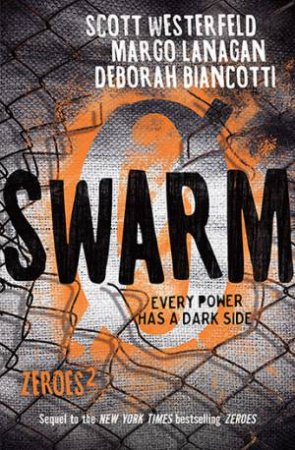 Swarm by Scott Westerfeld & Margo Lanagan