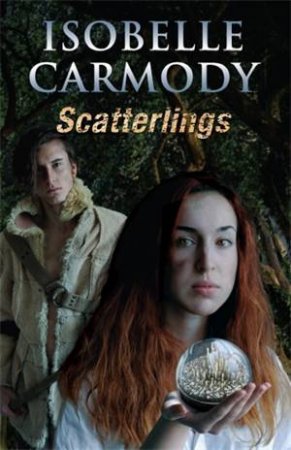 Scatterlings by Isobelle Carmody