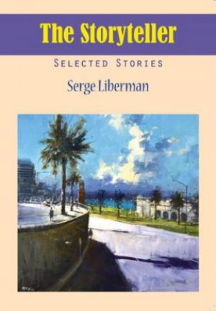 The Storyteller by Serge Liberman