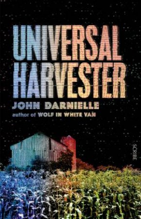 Universal Harvester by John Darnielle