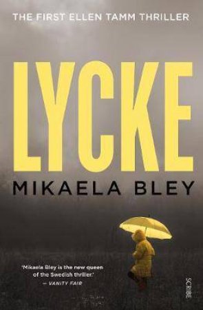 Lycke by Mickaela Bley