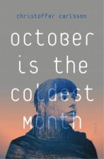 October Is The Coldest Month