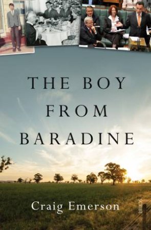 The Boy From Baradine by Craig Emerson