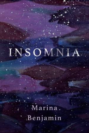 Insomnia by Marina Benjamin