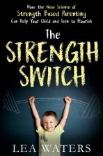 The Strength Switch