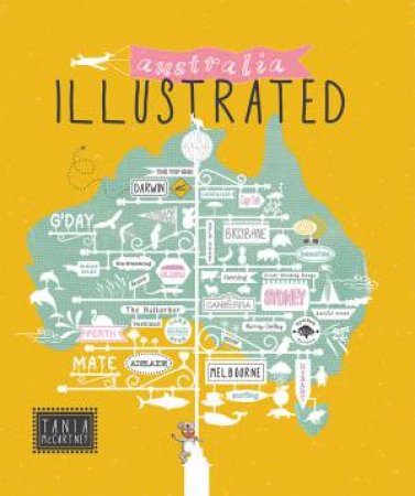 Australia: Illustrated by Tania McCartney