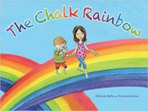 The Chalk Rainbow by Gwynneth Jones