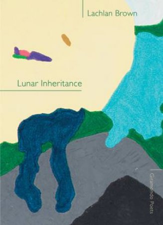 Lunar Inheritance by Lachlan Brown