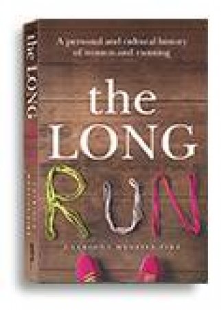 The Long Run by Catriona Menzies-Pike