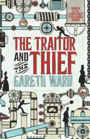 The Traitor And The Thief by Gareth Ward