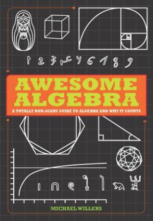 Awesome Algebra by Michael Willers