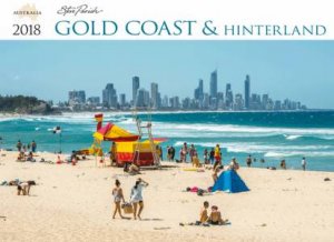 Steve Parish - 2018 Wall Calendar - Gold Coast & Hinterland by Steve Parish
