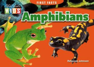 First Facts - Amphibians by Various