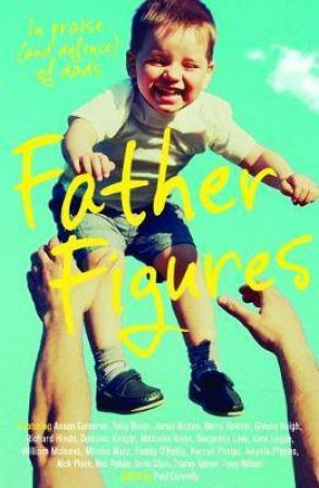 Father Figures by Paul Connolly