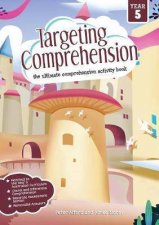 Targeting Comprehension Activity Books  Year 5