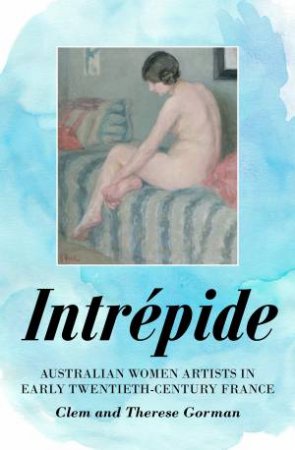 Intrpide by Clem Gorman & Therese Gorman